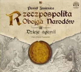 rzeczpospolita-obojga-narodow-dzieje-agonii-cd-a