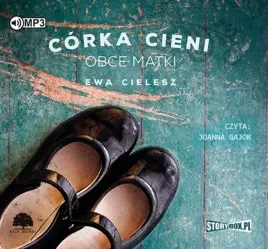 corka-cieni-t-2-obce-matki-audiobook-storybox