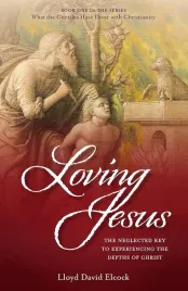 loving-jesus-the-neglected-experiencing-christianity-lloyd-2021