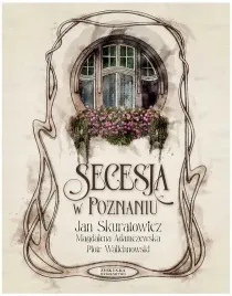 secesja-w-poznaniu-zysk-i-s-ka