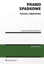 prawo-spadkowe-pytania-i-odpowiedzi-wolters-kluw
