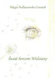 swiat-sercem-widziany-wydawnictwo-ongrys