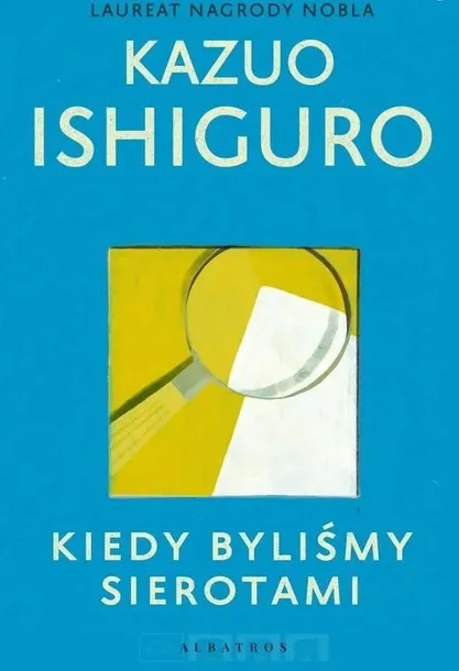 kiedy-bylismy-sierotami-wydawnictwo-albatros