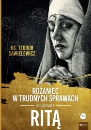 rozaniec-w-trudnych-sprawach-ze-sw-rita