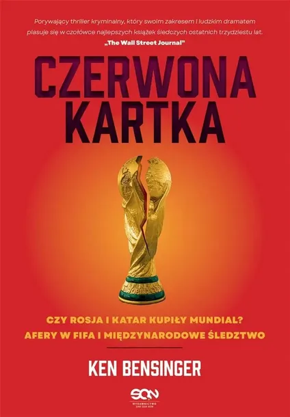 czerwona-kartka-tytul-czerwona-kartka-kupione-mundiale-w-rosji-i-katarze-afery-w-fifa-miedzynarodowe-sledztwo