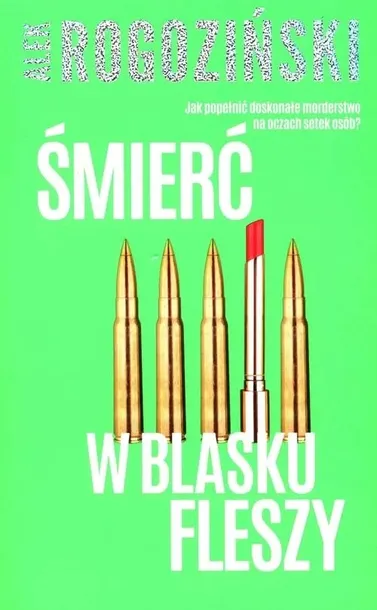 smierc-w-blasku-fleszy-tytul-smierc-w-blasku-fleszy