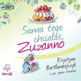 zuzanna-t-1-sama-tego-chcialas-zuzanno-audiobook