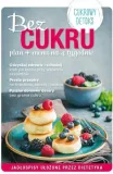bez-cukru-plan-menu-na-4-tygodnie-rok-wydania-2022