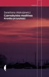 czarnobylska-modlitwa-kronika-przyszlosci