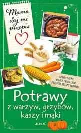 mamo-daj-mi-przepis-potrawy-z-warzyw-grzybow-k