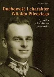 duchowosc-i-charakter-witolda-pileckiego