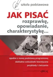 jak-pisac-rozprawke-opowiadanie-sp-greg