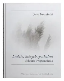 ludzie-ktorych-spotkalem-sylwetki-i-wspomnienia