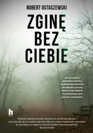 zgine-bez-ciebie