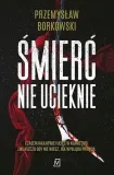 smierc-nie-ucieknie