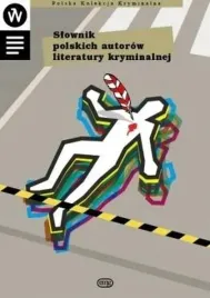 slownik-polskich-autorow-literatury-kryminalnej