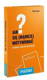 jak-sie-madrze-motywowac