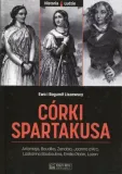 corki-spartakusa-autor-ewa-liszewska-bogumil-liszewski