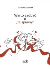 warto-zadbac-o-te-sprawy