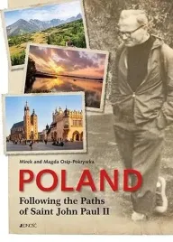 poland-following-the-paths-of-saint-john-paul-ii