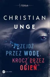 przejdz-przez-wode-krocz-przez-ogien
