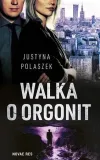 walka-o-orgonit