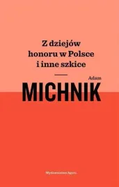 z-dziejow-honoru-w-polsce-i-inne-szkice