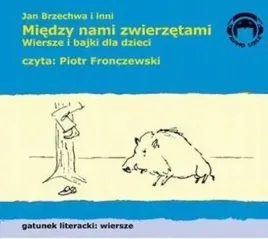 miedzy-nami-zwierzetami-wiersze-audio-cd