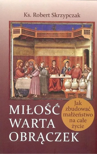 milosc-warta-obraczek-wydawnictwo-fundacja-instytut-globalizacji