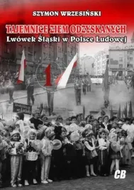 tajemnice-ziem-odzyskanych-lwowek-slaski