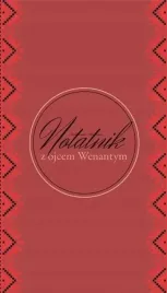 notatnik-z-o-wenantym-w-linie-bratni-zew