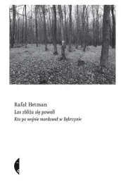 las-zbliza-sie-powoli-czarne