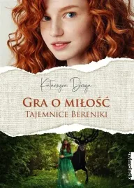 gra-o-milosc-tajemnice-bereniki-zwierciadlo