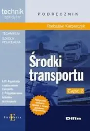 technik-spedytor-srodki-transportu-czesc-2-difi