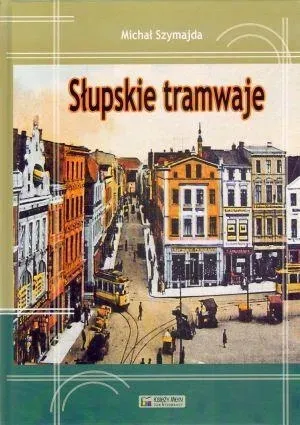 slupskie-tramwaje-wydawnictwo-ksiezy-mlyn