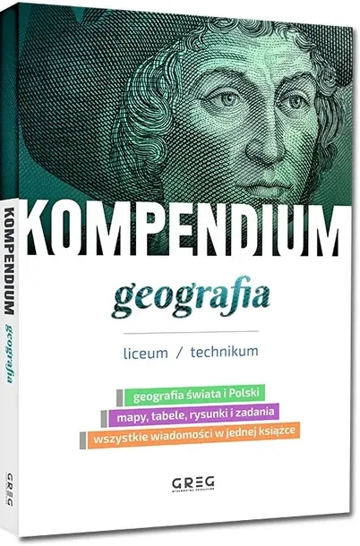 kompendium-geografia-liceum-technikum-greg-przedmiot-geografia