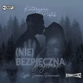 nie-bezpieczna-znajomosc-audiobook-storybox