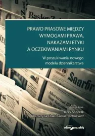 prawo-prasowe-miedzy-wymogami-prawa-nakazami
