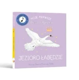 moje-pierwsze-muzyczne-opowiesci-jezioro-labedzie