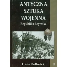 antyczna-sztuka-wojenna-tom-2-republika-napoleon-v