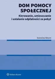 dom-pomocy-spolecznej-kierowanie-umieszczanie-wolters-kluwer