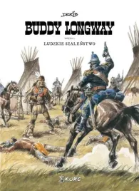 buddy-longway-3-ludzkie-szalenstwo-kurc