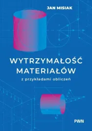 wytrzymalosc-materialow-z-przykladami-obliczen-jan-misiak