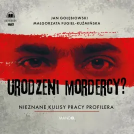 cd-mp3-urodzeni-mordercy-nieznane-kulisy-pracy-profilera