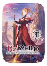 re-zero-zycie-w-innym-swiecie-od-zera-ln-tom-37