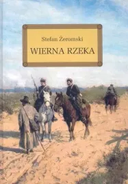 wierna-rzeka-stefan-zeromski