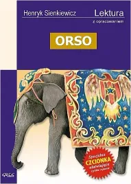 orso-henryk-sienkiewicz-lektura-z-opracowaniem