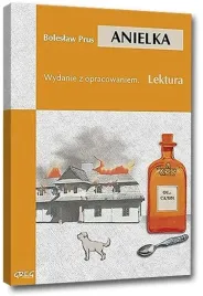 anielka-boleslaw-prus-greg-lektura-z-opracowaniem