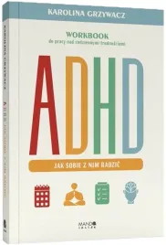 adhd-jak-sobie-z-nim-radzic