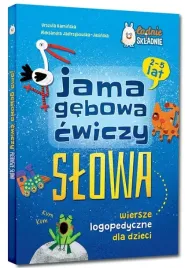 jama-gebowa-cwiczy-slowa-wiersze-logopedyczne-dla-dzieci-ladne-mowienie